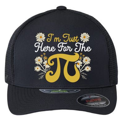 I'm Just Here For The Pi Math Teacher Mathematician Pi Day Great Gift Flexfit Unipanel Trucker Cap