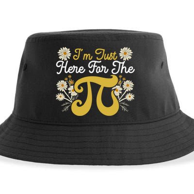 I'm Just Here For The Pi Math Teacher Mathematician Pi Day Great Gift Sustainable Bucket Hat