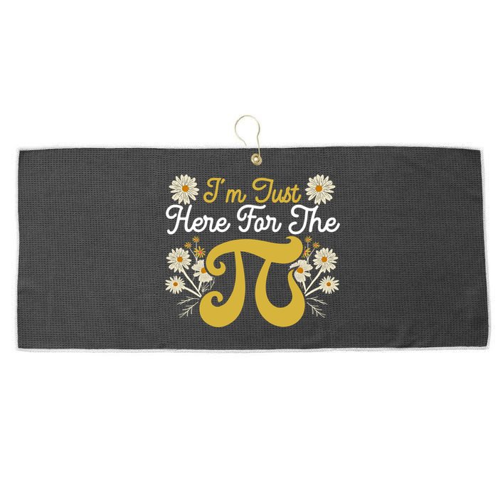 I'm Just Here For The Pi Math Teacher Mathematician Pi Day Great Gift Large Microfiber Waffle Golf Towel
