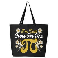I'm Just Here For The Pi Math Teacher Mathematician Pi Day Great Gift 25L Jumbo Tote