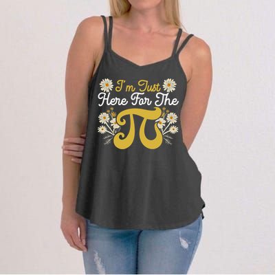 I'm Just Here For The Pi Math Teacher Mathematician Pi Day Great Gift Women's Strappy Tank