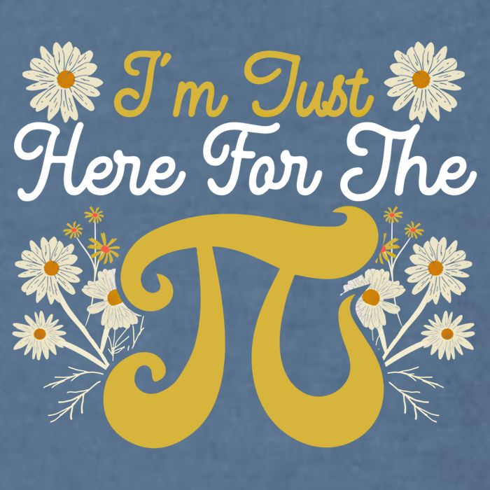 I'm Just Here For The Pi Math Teacher Mathematician Pi Day Great Gift Garment-Dyed Sweatshirt