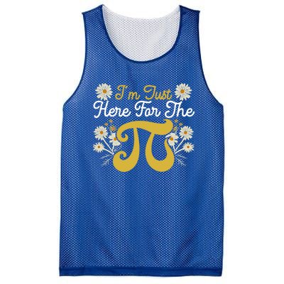 I'm Just Here For The Pi Math Teacher Mathematician Pi Day Great Gift Mesh Reversible Basketball Jersey Tank