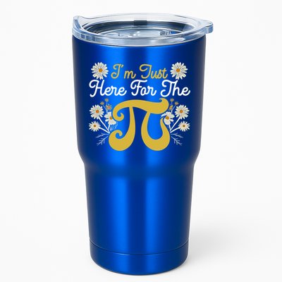 I'm Just Here For The Pi Math Teacher Mathematician Pi Day Great Gift Tumbler