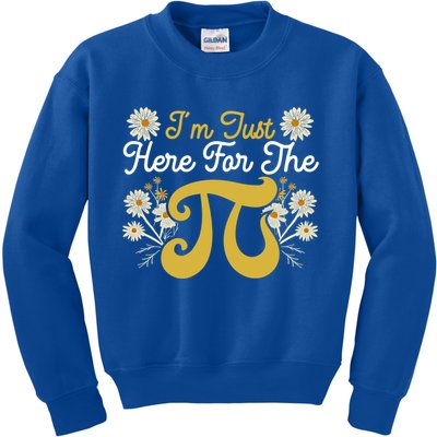 I'm Just Here For The Pi Math Teacher Mathematician Pi Day Great Gift Kids Sweatshirt