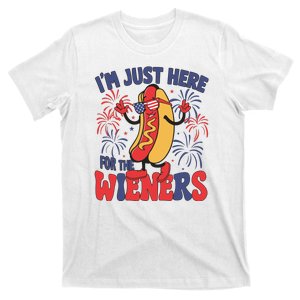 Im Just Here For The Wieners 4th Of July Usa Celebration Independence Day T-Shirt