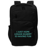 I Just Hope Logan Gilbert Is Having Fun Impact Tech Backpack