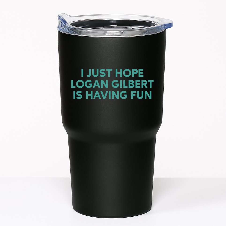 I Just Hope Logan Gilbert Is Having Fun Tumbler