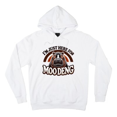 IM Just Here For Moo Deng Cute Baby Hippo 2024 Meme Hoodie