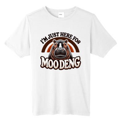 IM Just Here For Moo Deng Cute Baby Hippo 2024 Meme Tall Fusion ChromaSoft Performance T-Shirt