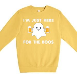 IM Just Here For The Boos Cool Gift Funny Halloween Beer Gift Premium Crewneck Sweatshirt