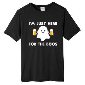 IM Just Here For The Boos Cool Gift Funny Halloween Beer Gift Tall Fusion ChromaSoft Performance T-Shirt