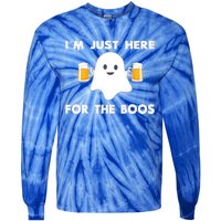 IM Just Here For The Boos Cool Gift Funny Halloween Beer Gift Tie-Dye Long Sleeve Shirt