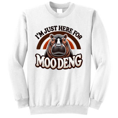 IM Just Here For Moo Deng Cute Baby Hippo 2024 Meme Vintage Rainbow Sweatshirt