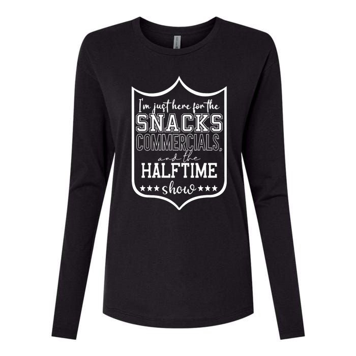 IM Just Here For The Food And Commercials Halftime Show Game Day Womens Cotton Relaxed Long Sleeve T-Shirt