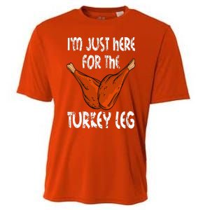 I'm just here for the Turkey Leg Funny Thanksgiving Dinner Cooling Performance Crew T-Shirt