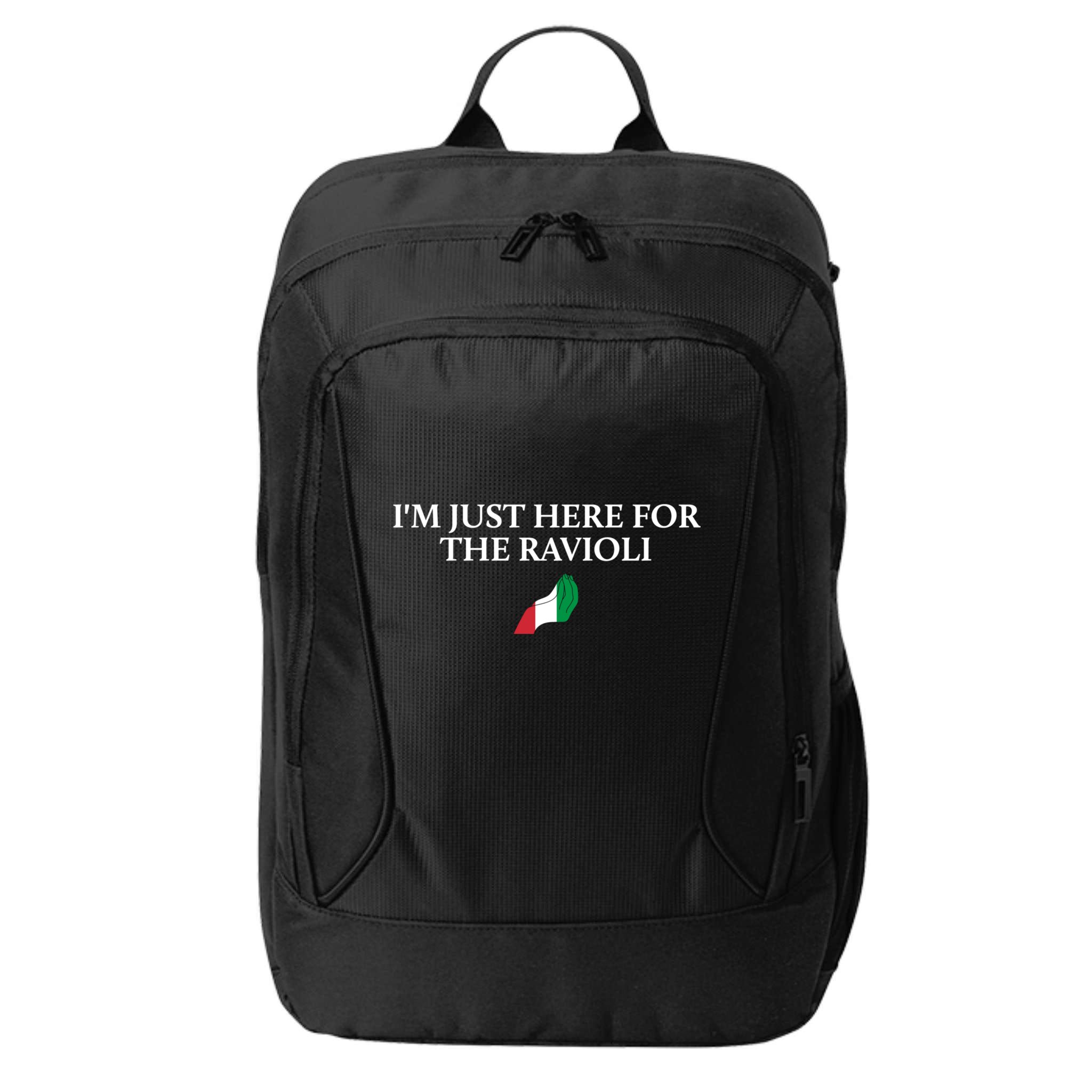 Im Just Here For The Ravioli Funny Italian Humor Italy Food City Backpack