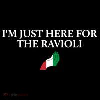 Im Just Here For The Ravioli Funny Italian Humor Italy Food Premium T-Shirt
