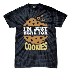 IM Just Here For The Cookies Funny Christmas Cookies Outfit Tie-Dye T-Shirt