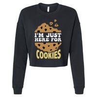 IM Just Here For The Cookies Funny Christmas Cookies Outfit Cropped Pullover Crew