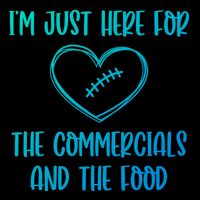 Im Just Here For The Commercials And The Food Gift Impact Tech Backpack