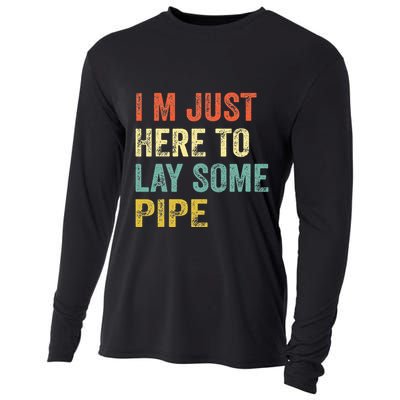 I'm Just Here To Lay Pipe Funny Plumber Pipefitter Cooling Performance Long Sleeve Crew