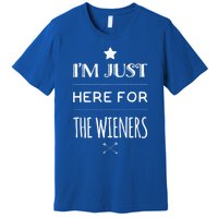 Im Just Here For The Wieners Summer Hot Dog Camping Funny Gift Great Gift Premium T-Shirt