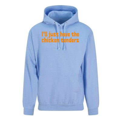 Ill Just Have The Chicken Tenders Funny Food Saying Unisex Surf Hoodie