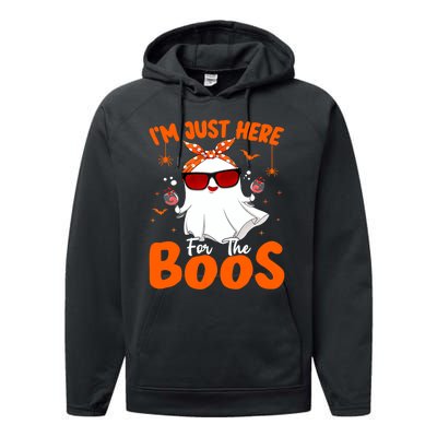 Im Just Here For The Boos Funny Halloween Wo Ghost Wine Performance Fleece Hoodie