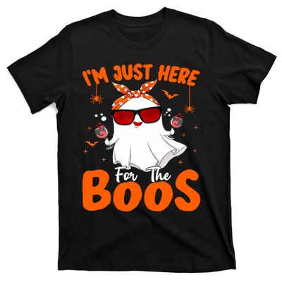 Im Just Here For The Boos Funny Halloween Wo Ghost Wine T-Shirt