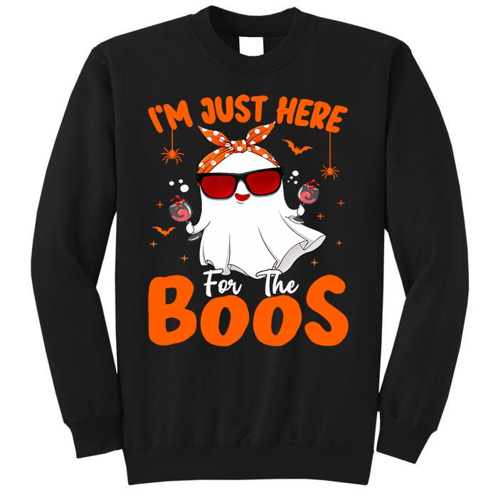 Im Just Here For The Boos Funny Halloween Wo Ghost Wine Tall Sweatshirt