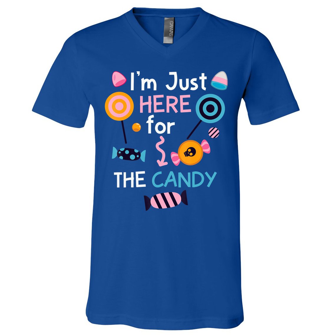 I'm Just Here For The Candy Cute Halloween Candy Party V-Neck T-Shirt