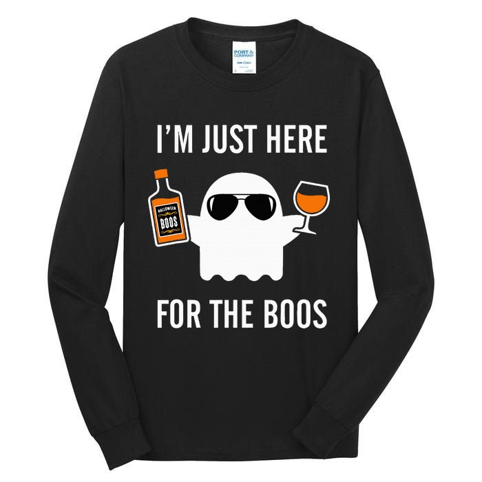 I'm Just Here For The Boos Funny Halloween Liquor Tall Long Sleeve T-Shirt