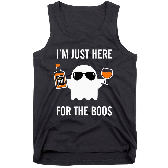 I'm Just Here For The Boos Funny Halloween Liquor Tank Top