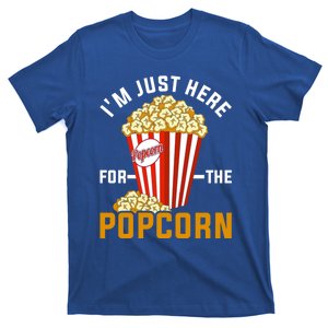 Im Just Here For The Popcorn Gift T-Shirt