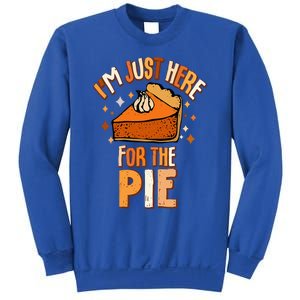 I'm Just Here For The Pie Thanksgiving Fall Autumn Retro Sweatshirt