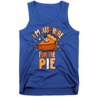 I'm Just Here For The Pie Thanksgiving Fall Autumn Retro Tank Top