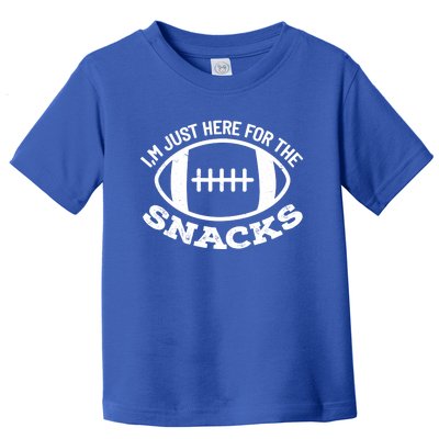 I'm Just Here For The Snacks Funny Football Sports Gift Toddler T-Shirt