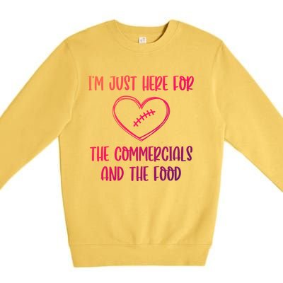 Im Just Here For The Commercials And The Food Gift Premium Crewneck Sweatshirt