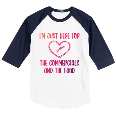 Im Just Here For The Commercials And The Food Gift Baseball Sleeve Shirt