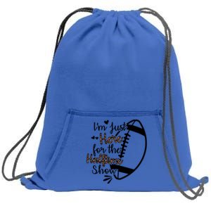 I'm Just Here For The Halftime Show Cute Gift Sweatshirt Cinch Pack Bag