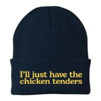 I'll Just Have The Chicken Tenders Funny Knit Cap Winter Beanie