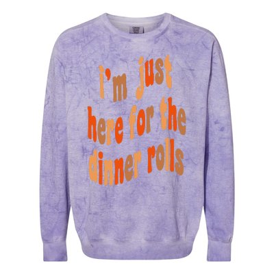 I'm Just Here For The Dinner Rolls Retro Thanksgiving Bread Colorblast Crewneck Sweatshirt