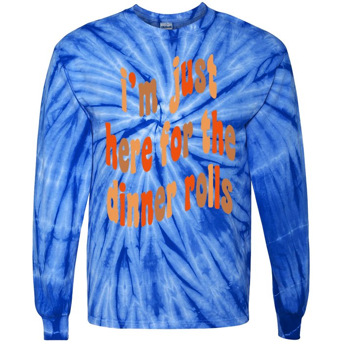 I'm Just Here For The Dinner Rolls Retro Thanksgiving Bread Tie-Dye Long Sleeve Shirt