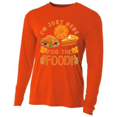 Im Just Here For The Food Turkey Day Funny Thanksgiving Gift Cooling Performance Long Sleeve Crew