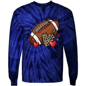 I Just Hope Both Teams Have Fun Funny Football Tie-Dye Long Sleeve Shirt