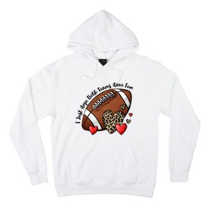 I Just Hope Both Teams Have Fun Funny Football Hoodie