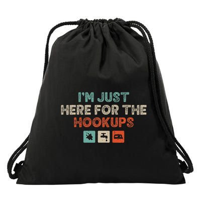 Im Just Here For The Hookups Drawstring Bag