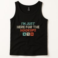 Im Just Here For The Hookups Tank Top