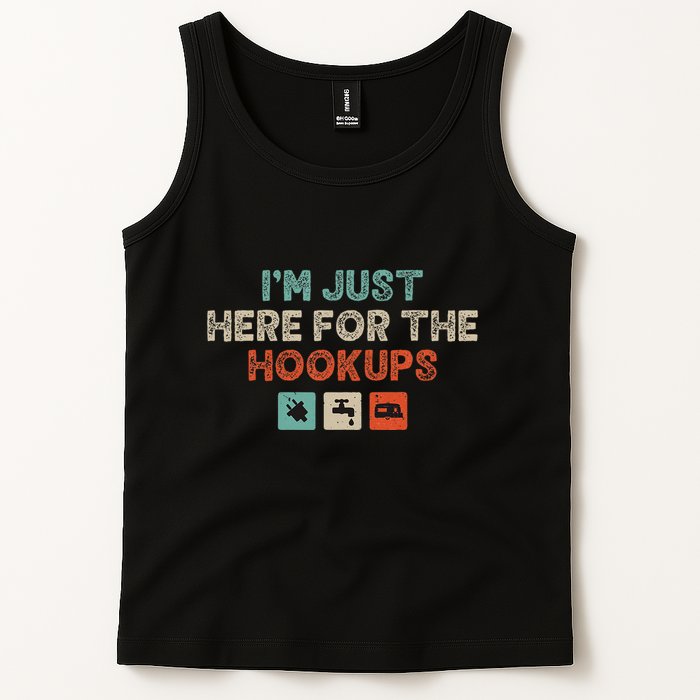 Im Just Here For The Hookups Tank Top